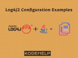 Log4j2 Configuration